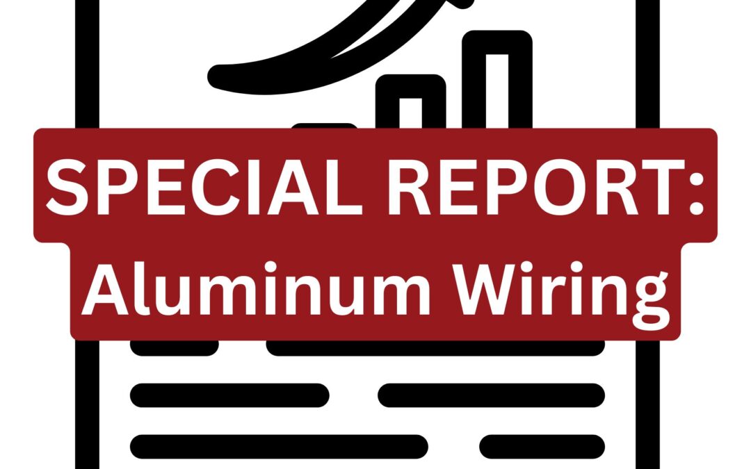 SPECIAL REPORT: Aluminum Wiring